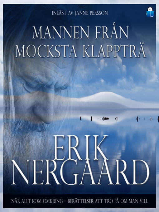 Titeldetaljer för Mannen från Mocksta Klappträ av Erik Nergaard - Tillgänglig